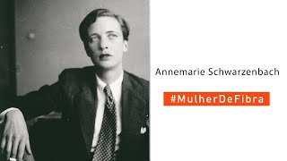 ANNEMARIE SCHWARZENBACH  MulherDeFibra [upl. by Wun]