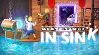 In Sink  Official Announcement Trailer [upl. by Balliett]