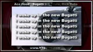 ACE HOOD BUGATTI LYRICS [upl. by Christa]