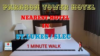 PARAGON TOWER HOTEL NEAREST HOTEL TO SLEC [upl. by Triny]