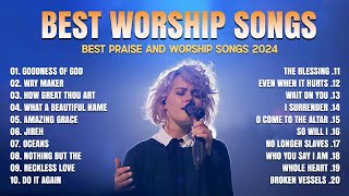 Best Praise and Worship Songs 2024  Nonstop Christian Songs Of All Time For Prayers 2024 [upl. by Wye]