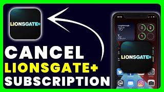 How to Cancel Lionsgate Subscription [upl. by Merrily]