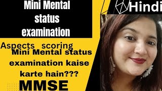 Mini mental status examination MMSE  SCORING  ASPECTS PSYCHIATRIC NURSING hindi [upl. by Acinoryt]