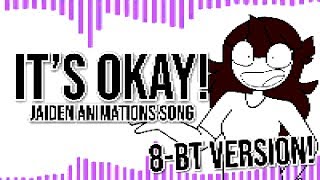 quotITS OKAYquot 8Bit Version Jaiden Animations Remix  Song by Endigo [upl. by Ierna]