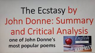 The Ecstasy  John Donne  Summary of The Ecstasy [upl. by Andrew]