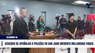 Joven acusado de apuñalar a policías en San Juan enfrenta millonaria fianza TELEMUNDO 40 [upl. by Aecila649]