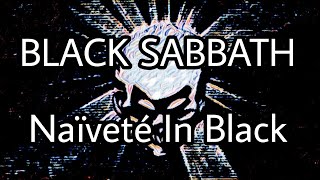 BLACK SABBATH  Naïveté In Black Lyric Video [upl. by Yramesor]