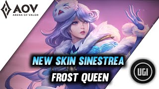 RoV  NEW SKIN SINESTREA FROST QUEEN  ARENA OF VALOR [upl. by Sibel]