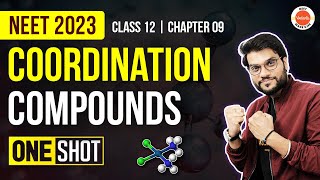 Coordination Compounds Class 12 One Shot  Chemistry Class 12 Chapter 9  NEET 2023  Arvind Sir [upl. by Boar]