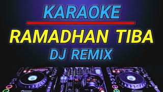 Karaoke Dj Ramadhan Tiba  Opick remix by jmbd [upl. by Verge5]