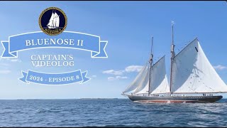 Bluenose II Captains Log  Episode 8 [upl. by Akiemat]