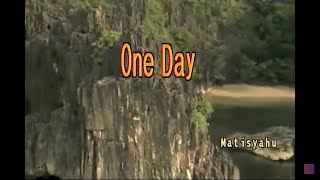 Matisyahu  One Day KaraokeLyricsInstrumental [upl. by Herson732]