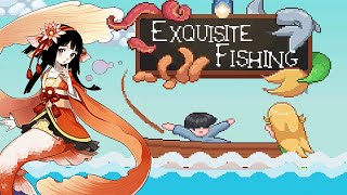 Fishing For A Hot Mermaid  Exquisite Fishing  PC Gameplay [upl. by Pearson]