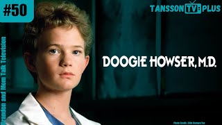 Doogie Howser MD  Series Premiere Discussion [upl. by Arakaj994]