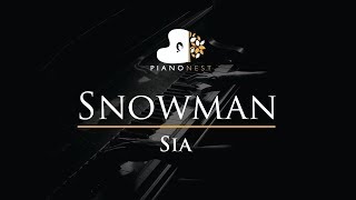 Sia  Snowman  Piano Karaoke  Sing Along  Cover with Lyrics [upl. by Kurtz]