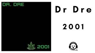 Dr Dre  2001 Full Album Deluxe Edition [upl. by Yenetruoc]