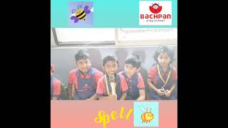 Spell bee competition2024 Mastering the art of spelling by our UKG kidsBachpan Nagaram [upl. by Blen676]