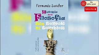 Fernando Savater  Historia de la Filosofía Sin temor ni temblor  Capitulo8 [upl. by Abita]