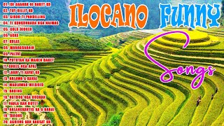 Funny Ilocano Song 😎 Most Funny Ilocano Nonstop Medley Songs 🦜 Idi Aganak Ni Baket Ko Toy Billit Ko [upl. by Agiaf]