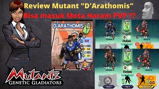 TIPS REVIEW MUTANT BARU quotDArathomisquot OP BANGET  🗿  Mutant Genetic Gladiator [upl. by Hengel]