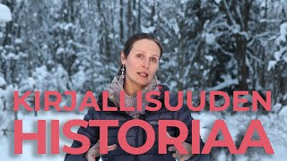 Länsimaisen ja suomalaisen kirjallisuuden historiaa [upl. by Lesslie]