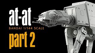 PART 2  ATAT Bandai 1144 scale build [upl. by Madian963]