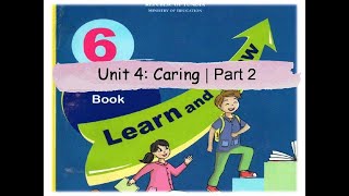 Anglais 6ème Unit 4 Caring part 2 مراجعة مادة الإنجليزية سنة سادسة [upl. by Thordis]