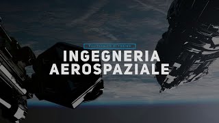 LM  Ingegneria aerospaziale [upl. by Ardnac]