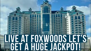 Let’s get a JACKPOT LIVE at Foxwoods [upl. by Vinita]