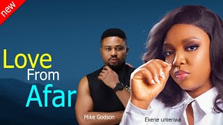 New Movie LOVE FROM AFAR Ekene Umenwa and Mike Godson New Comedy Nollywood Movie 2024 [upl. by Otilesoj]