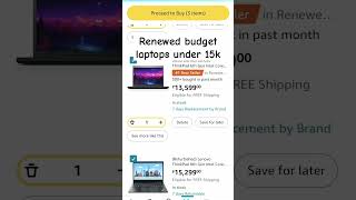 Renewed budget laptops under 15k laptop renewed amazon filpkart 2024 [upl. by Aun290]