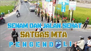 SENAM DAN JALAN SEHAT SATGAS MTA PENGENDALI [upl. by Dielle]