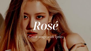 Rosé  Full Sea of Hope Playlist Lyrics [upl. by Asecnarf]