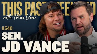 Sen JD Vance  This Past Weekend w Theo Von 540 [upl. by Enerak]