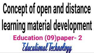 Concept and process of ODLMOpen and Distance learning material Content development for ODLM [upl. by Musetta]