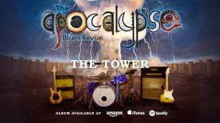 The Apocalypse Blues Revue  The Tower ST 2016 [upl. by Cord]