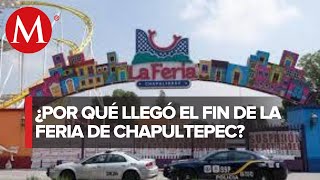 Arranca desmantelamiento de La Feria de Chapultepec [upl. by Lanrev]