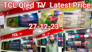 TCL Qled 4K TV New Price 271223  TCL Smart TV  Android TV TCL  TCL Mini LED 4K  Google TV [upl. by Shornick]