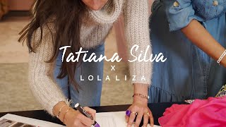 LOLALIZA x Tatiana Silva  Teaser [upl. by Judus76]