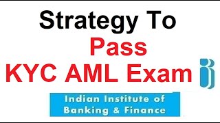 Strategy To Pass KYC AML Exam [upl. by Atteinotna515]