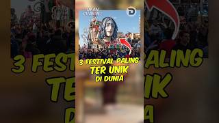 3 Festival Paling Terunik Di Dunia Nomor 3 ada di Indonesia [upl. by Aoniak212]