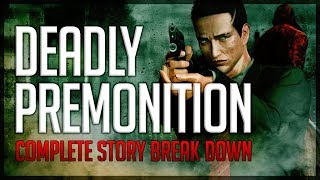 Deadly Premonition  Complete Story Break Down [upl. by Sualkcin]