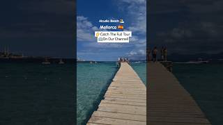 Stunning Alcudia Beach Glimpse  Watch Full 4K Tour [upl. by Had]