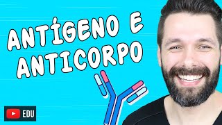 ANTÍGENO E ANTICORPO  Imunologia  Biologia com Samuel Cunha [upl. by Coffee125]