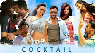 Cocktail 2012 Hindi Movie facts amp review  Saif Ali Khan Deepika Padukone [upl. by Jangro]