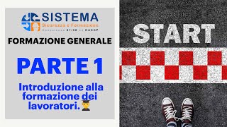 FORMAZIONE GENERALE 1 Introduzione alla formazione dei lavoratori 👨‍🎓 [upl. by Ahsienet]