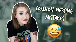 COMMON MISTAKES MADE WITH NEW PIERCINGS [upl. by Shaun]