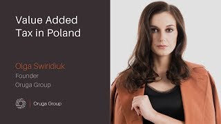 Value Added Tax VAT and Taxation in Poland Investment and Business in Poland [upl. by Odnama543]