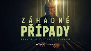 Záhadné případy  Už brzy na TV Nova [upl. by Laspisa]