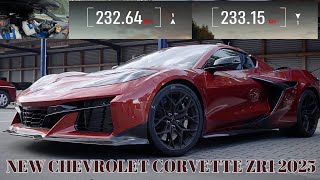 The Chevrolet Corvette ZR1 2025 Hit 233 Mph in Testing Making it GM’s Fastest Production Car Ever [upl. by Tulley]